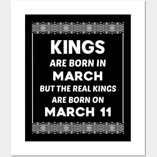 Birthday King White March 11 11th Posters and Art